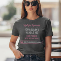 Load image into Gallery viewer, You Can't Handle Me Graphic T-Shirt – Premium Soft Ring-Spun Cotton Tee